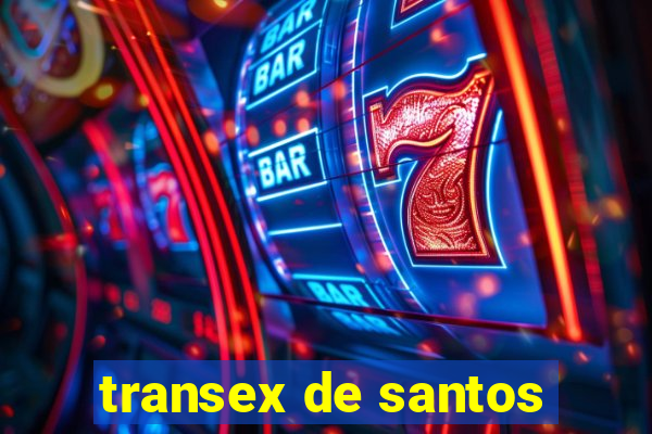 transex de santos